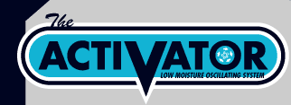 The Activator Low Moisture Oscillating System