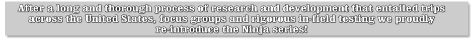 Ninja Series