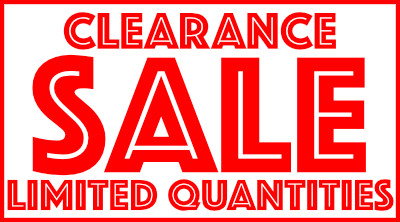 Clearance Sale Limited Quantities